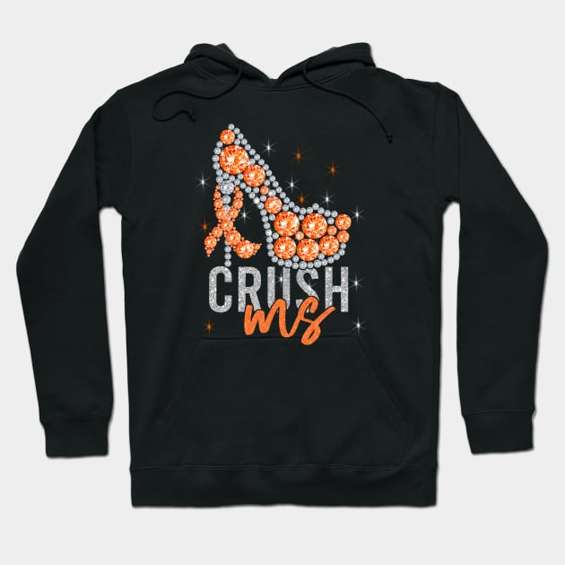 Crush MS High Heel - Multiple Sclerosis Awareness Hoodie by artbyhintze